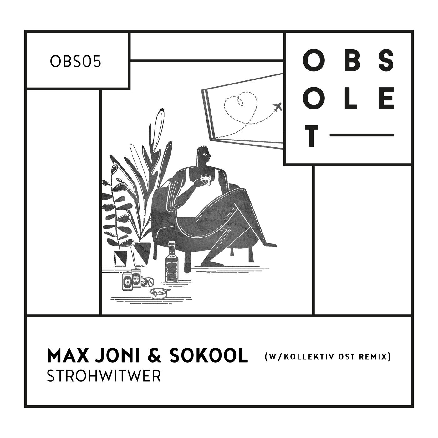 Max Joni, SoKool – Strohwitwer [OBS05]